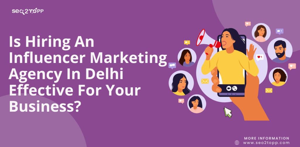 Influencer Marketing Agency In Delhi